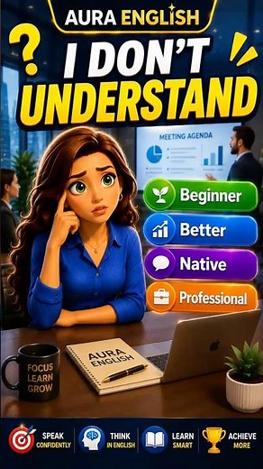 4 Ways to Say “I Don’t Understand” #auraenglish #shorts