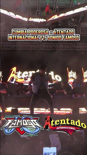 Cumbia Poderosa - Atentado Internacional ft. Sonido Famoso 🔥🔥 #cumbia #baile