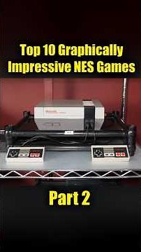 Top 10 Most Graphically Impressive NES Games PART 2