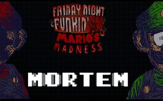 MORTEM - FNF: MARIOS MADNESS V2 UST