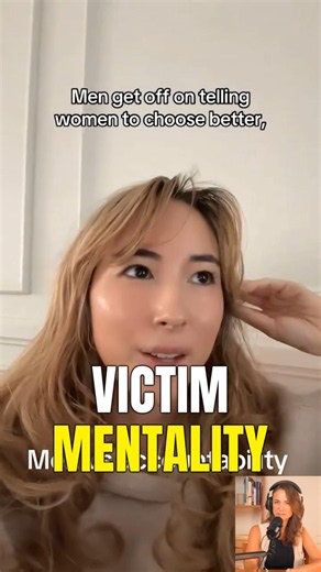 When Women Have a VICTIM Mentality