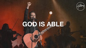 God Is Able by Hillsong Worship