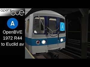 openBve: 1972 Pre-goh R44 A to Euclid Av