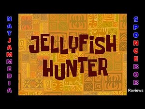 The SpongeBob Reviews: Jellyfish Hunter