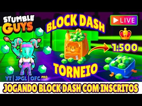 🔴STUMBLE GUYS LIVE: 🏆JOGANDO TORNEIO PREMIADO BLOCK DASH LENDÁRIO COM INSCRITOS🏆 AO VIVO S.A 0.93.5