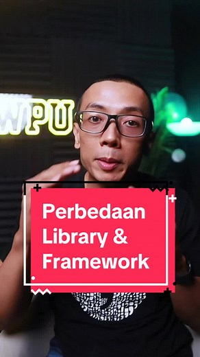 Perbedaan Library dan Framework dalam Programming