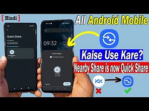 How to Use Quick Share in Android Mobile? Update Nearby Share to Quick Share