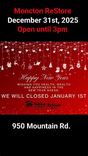 December 31st, 2025 Moncton ReStore Open Today Until 3pm | Habitat for Humanity ReStore Moncton