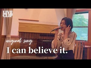 【Live Clip】I can believe it. / 橋本聖子