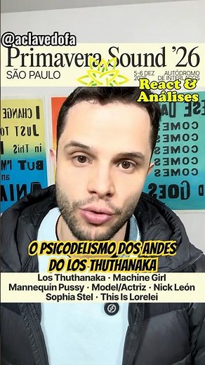 Reagindo a Los Thuthanaka no lineup do Primavera Sound. A curadoria apostou ALTO nisso aqui
