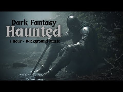 Dark Fantasy Haunted Ambience – DND / RPG Background Music or for Study | 1 Hour Loop Playlist