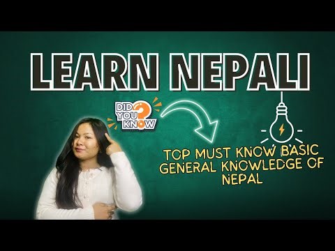 Must Know Basic General Information About Nepal