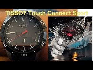 Tissot t-touch connect sport Solar Watch / SmartWatch #tissot #tissotsport