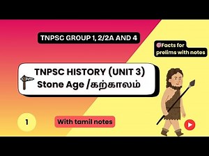 Stone Age (Prehistoric Period) Simplified in Tamil | Indian History for TNPSC 2025
