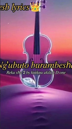 Kirikou Akili REKA SHA II ft D One vidéo lyrics