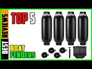 TOP 5 Best Boat Fenders 2026