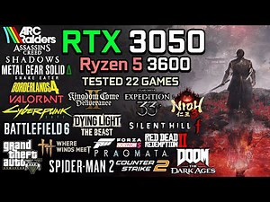 RTX 3050 + Ryzen 5 3600 : Test in 22 Games - Gaming Test in 2026
