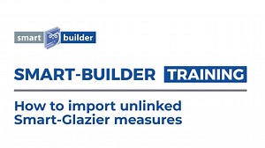 How to import unlinked Smart-Glazier measures
