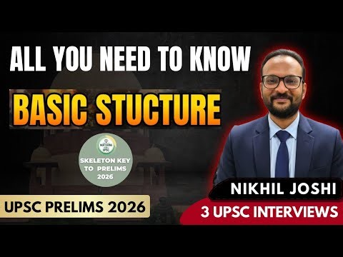 Shankari Prasad to I.R.Coelho| All You Need to Know About Basic Structure Doctrine UPSC PRELIMS 2026