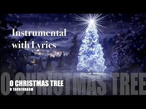 O Christmas Tree 🎄| O Tannenbaum | Instrumental with Lyrics | Christmas Carol