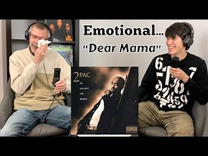 Dad CAN'T STOP CRYING Hearing Tupac - Dear Mama | First Reaction