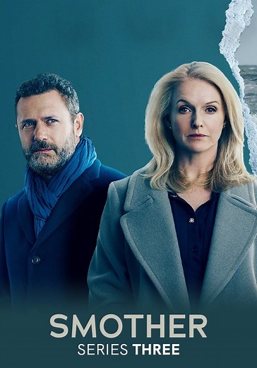 Smother Season 3 - watch full episodes streaming online