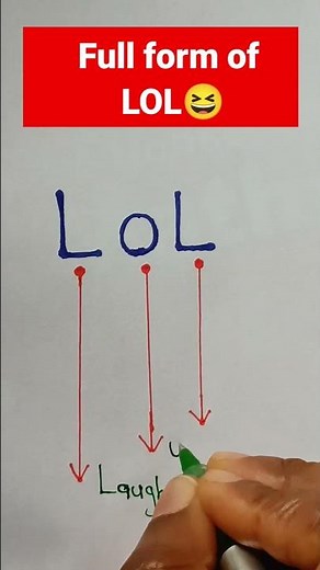 Full form of LOL😂 #shorts #fullform #lol