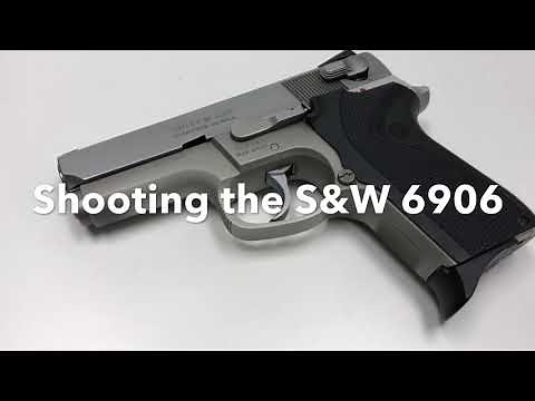 Shooting the S&W 6906