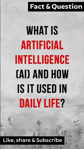 What is artificial intelligence (AI) and how is it used in daily life?