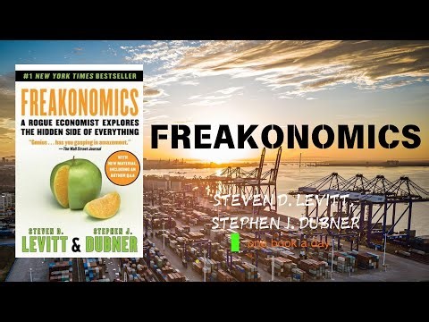 Freakonomics: Uncovering Life’s Hidden Truths