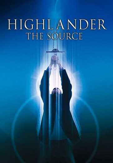 Highlander: The Source (2007)
