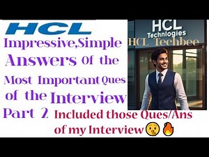 HCL TechBee Interview Part 2 | Top Questions & Smart Answers 🔥 इंटरव्यू में सिलेक्शन पक्का करो! 🔥🤫