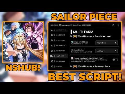 SAILOR PIECE SCRIPT | FAST AUTO FARM LEVELS, AUTO WORLD BOSSES AND DUNGEONS & MORE! | *FREE*
