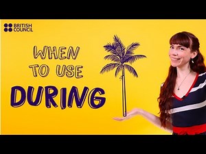 When to use during in English - a Mini English Lesson