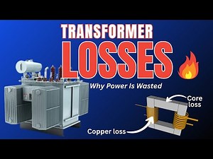 Power transformer losses explained