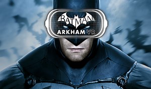 Official Batman: Arkham VR Trailer - 'Wear the Cowl'