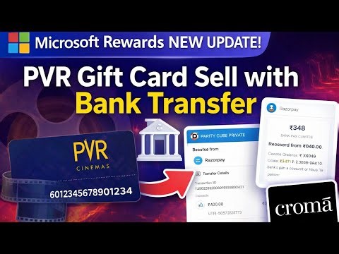 Microsoft Rewards New Update: PVR Gift Card Sell & Bank Transfer