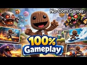 Sackboy™ A Big Adventure full gameplay 100 percent | Ps5 4K Gameplay | No-Com Gamer