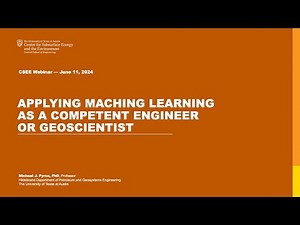June 2024: Applying Maching Learning as a competent Engineer or Geoscientist