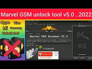 marvel Gsm Tool v 5.0 | Qualcomm Mtk Oppo Vivo Mi Samsung Frp Bypass Tool