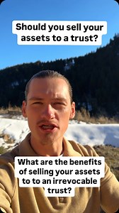 What are the benefits of selling your assets to to an irrevocable trust? | Stone Dorough | Facebook