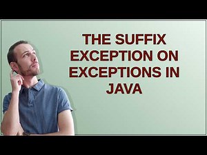 Softwareengineering: The suffix Exception on exceptions in java