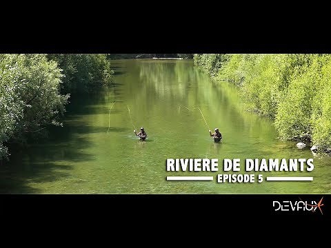 Mouches DEVAUX | « RIVIERE DE DIAMANTS » - Episode 5 : Au dessus de la chute d'eau...