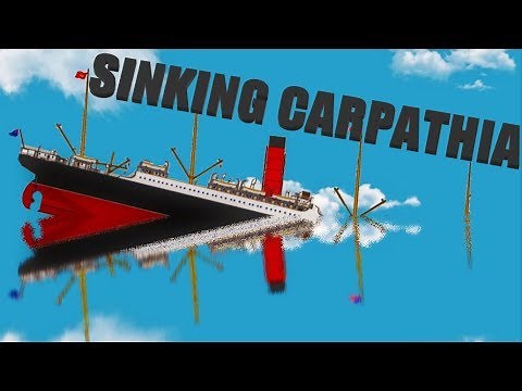 Sinking The Carpathia | Floating Sandbox