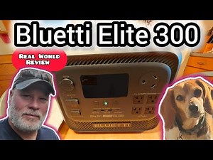 "WE'RE NOT WORTHY..!!" | Bluetti Elite 300 Power Station Review