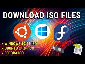 Download ISO Files for Windows 10/11, Ubuntu, Fedora
