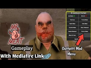 Mr Meat With Outtwitt Mod Menu Gameplay.