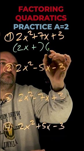 Factoring Quadratics Practice a=2