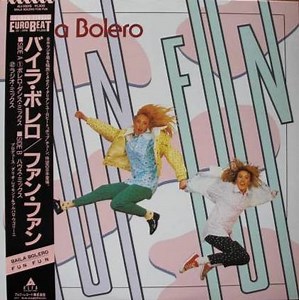 Fun Fun - Baila Bolero