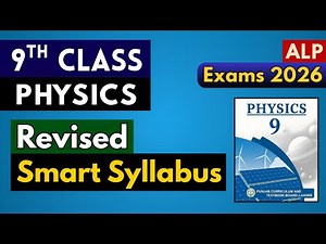 Physics Revised Smart Syllabus 2025-26 | 9th Class | Accelerated Learning Program | New Book 2025